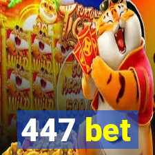 447 bet